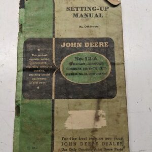 John Deere Jd Straight Through Combine 66” Om-H4-148 1937 Setting Up Manual Hook