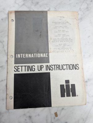 International Harvester Setup Instruction Manual 800 Series Trailing Planter