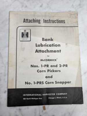 International Harvester Ih Attaching Instruction Manual Bank Lubrication 1 2 Pr