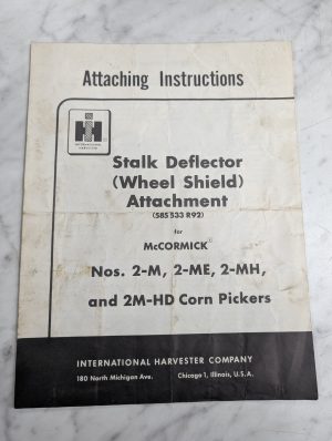 International Harvester Ih Attaching Instruction Manual Stalk Deflector 2-Me Mh