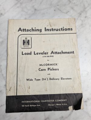 International Harvester Ih Attaching Instruction Manual Load Lever Attachment
