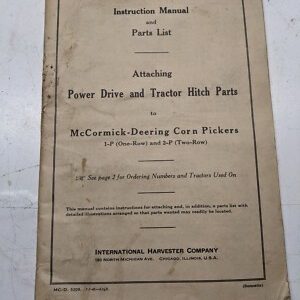 Mccormick Deering Attaching Tractor Hitch Drive Corn Pickers 1-P 2 1941 5209