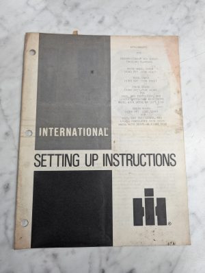 International Harvester Setup Instruction Manual 800 Series Trailing Planter~