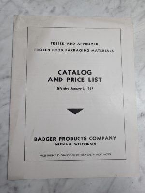 Badger Products Catalog & Price List 1957 Approved Frozen Food Packing Materials