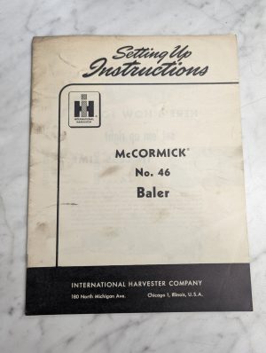 International Harvester Ih Seting Up Instruction Manual Mccormick 46 Baler