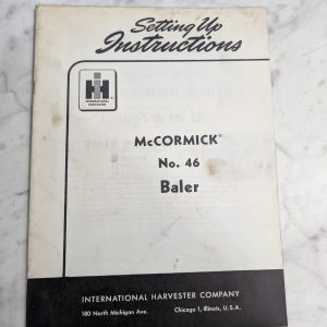International Harvester Ih Setup Instruction Manual Mccormick #46 Balers