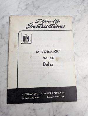 International Harvester Ih Setup Instruction Manual Mccormick #46 Balers