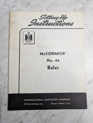 International Harvester Ih Setup Instruction Manual Mccormick 46 Balers