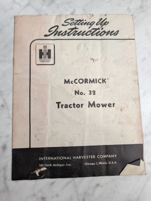 International Harvester Ih Setup Instruction Manual Mccormick 32 Tractor Mower