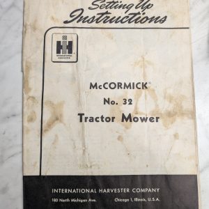 International Harvester Ih Setup Instruction Manual Mccormick #32 Tractor Mower