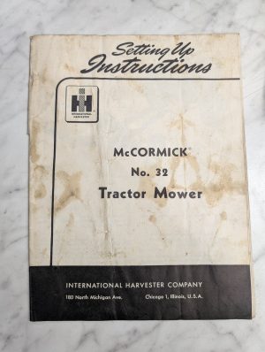 International Harvester Ih Setup Instruction Manual Mccormick #32 Tractor Mower