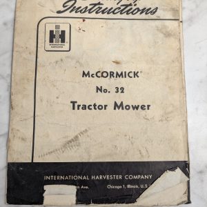International Harvester Ih Setting Up Instruction Manual Mccormick 32 Mower