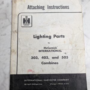 International Attaching Nstruction Mccormick Lighting Parts 303 403 503 Combine