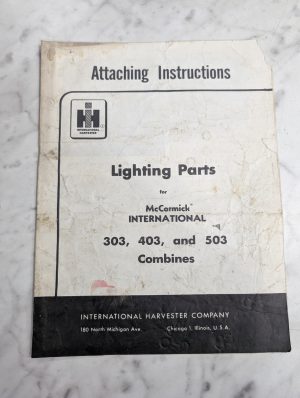 International Attaching Nstruction Mccormick Lighting Parts 303 403 503 Combine