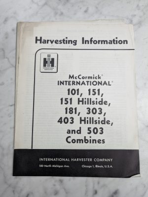 International Harvesting Informational Mccormick 101 151 181 303 403 503 Combine