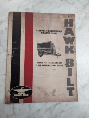Hawk Bilt Assembly Instructions 157 207 257 357 Manure Spreader 19396 Bulletin