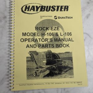 Rock-Eze Haybuster Duratech H-106 L-106 Operator'S Manual Parts List Book 1997