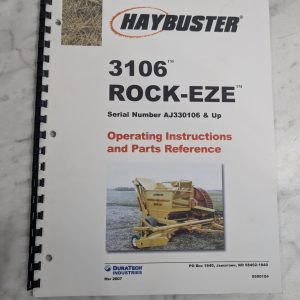 Rock-Eze Haybuster Duratech 3106 Operator'S Manual Parts List Book 2007