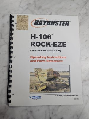 Rock-Eze Haybuster Duratech H-106 841086+ Operator'S Manual Parts List Book 2008