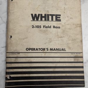White Operator'S Owner Manual 2-105 Field Boss 1978 Tractor