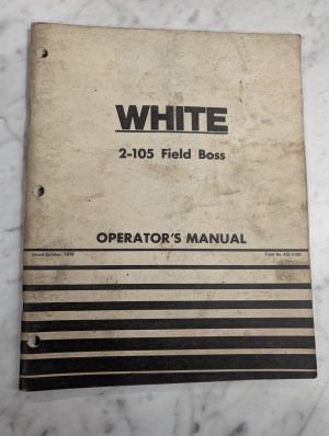 White Operator'S Owner Manual 2-105 Field Boss 1978 Tractor