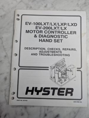 Hyster Service Repair Manual Ev-100 Lxt Lxp Lxd Ev-200 Motor Controller Forklift