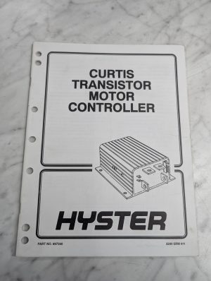 Hyster Forklift Curtis Transistor Motor Controller Operation Adjustment Manual