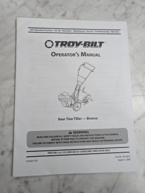Troy-Bilt Operator'S Manual Rear Tine Tiller Bronco 2008 769-04233