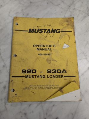 Mustang Operator'S Maintenance Manual 000-59895 920-930A Loader Skid Steer