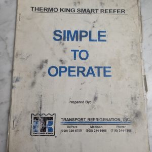 Thermo King Smart Reefer Simple To Operate Manual Handbook Cycle-Sentry Guide
