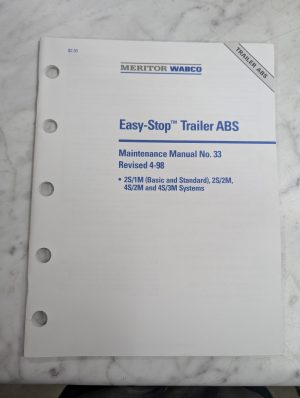 Meritor Wabco Maintenance Manual 33 Easy-Stop Trailer Abs 1998 2S 4S 2M 3M 1M