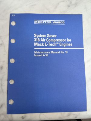 Meritor Wabco Maintenance Manual 31 System Saver 318 Air Compressor 1999