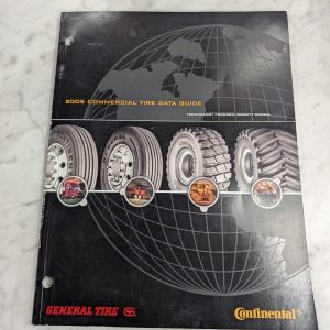 2005 Commercial Tire Data Guide General Continental Sales Catalog Literature