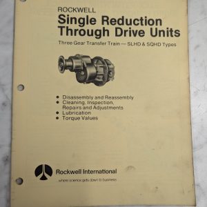 Rockwell International Field Maintenance Manual #5C Single Reduction Drive 1982