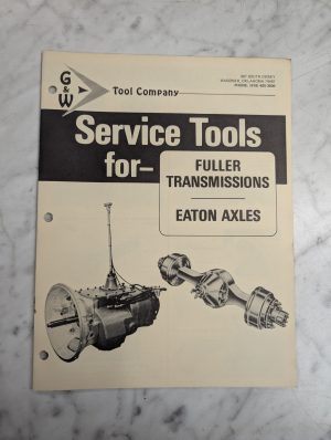 G&W Special Service/Service Tools List For Fuller Transmissions Sales Catalog