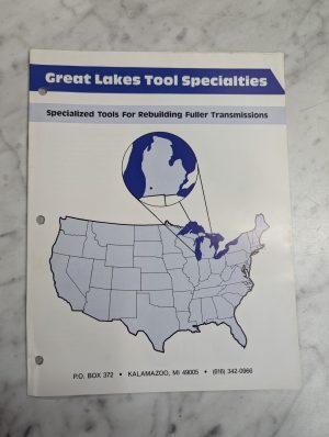 Great Lakes Tool Specialties For Rebuilding Fuller Transmissions Sales Catalog