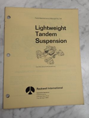 Rockwell International Maintenance Manual #11A Lightweight Tandem Suspension