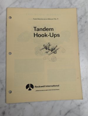 Rockwell International Field Maintenance Manual #11 Tandem Hook Ups