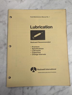 Rockwell International Field Maintenance Manual #1 Lubrication Recommendation