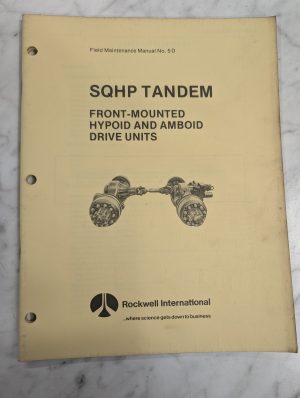Rockwell International Field Maintenance Manual #5D Sqhp Tandem Hypod Amboid