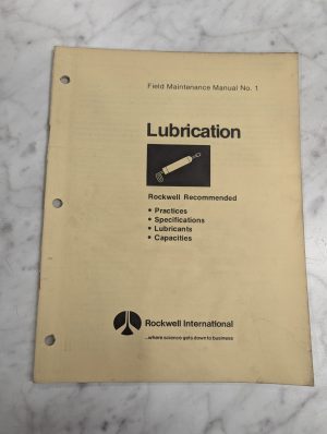 Rockwell International Field Maintenance Manual #1 Lubrication Specifications