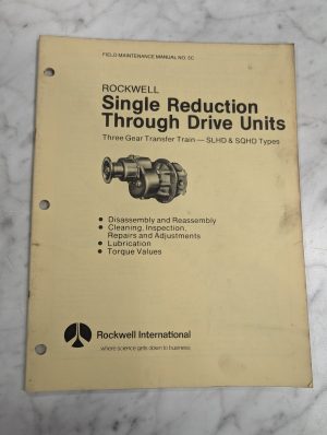Rockwell International Field Maintenance Manual #5C Single Reduction Drive