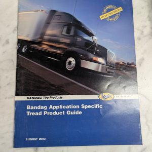 Bandag Tire Products Application Specific Tread Guide August 2003 Literature