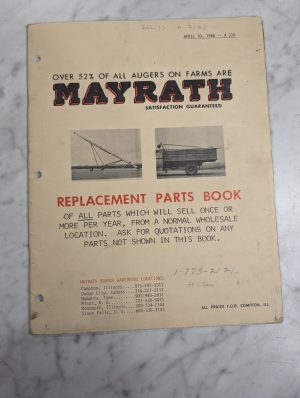 Mayrath Replacement Parts List Book Manual Catalog Augers Elevator Sprayer 1968