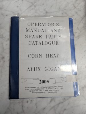 Cressoni Alux Gigan Operator'S Manual Service Parts List Catalog Corn Head 2005