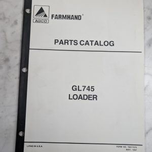 Agco Farmhand Service Parts List Book Manual Catalog Gl745 Loader 1997 79017375