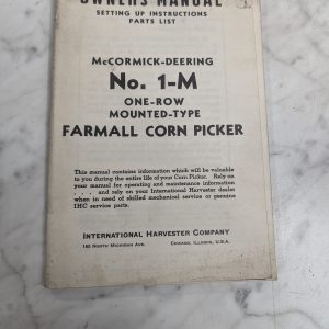 Ih Mccormick Farmall Owner'S Service Manual Parts List #1-M Corn Picker 1941