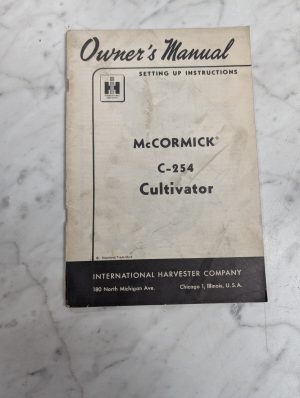 International Ih Mccormick Owner'S Manual Setup Instructions C-254 Cultivator