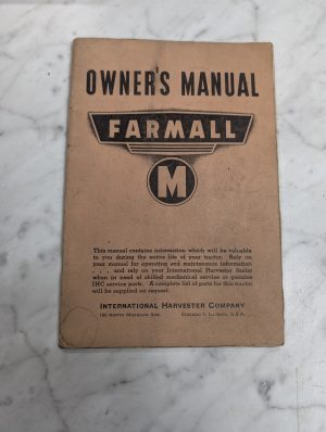 International Harvester Farmall Owner'S Manual M Tractor Series 1943 Mccormick