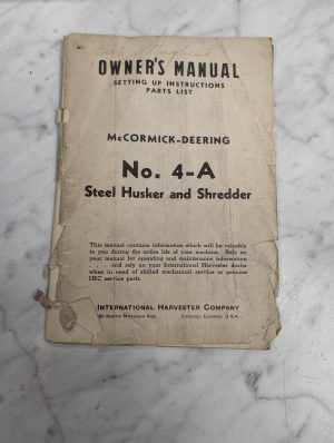 International Ih Mccormick #4-A Husker Shredder Owners Manual Parts List 1941